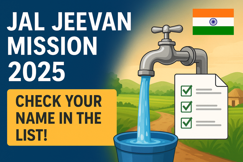 Jal Jeevan Mission Yojana List 2025