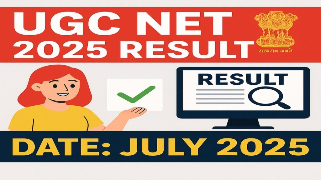 UGC NET Result 2025 Date